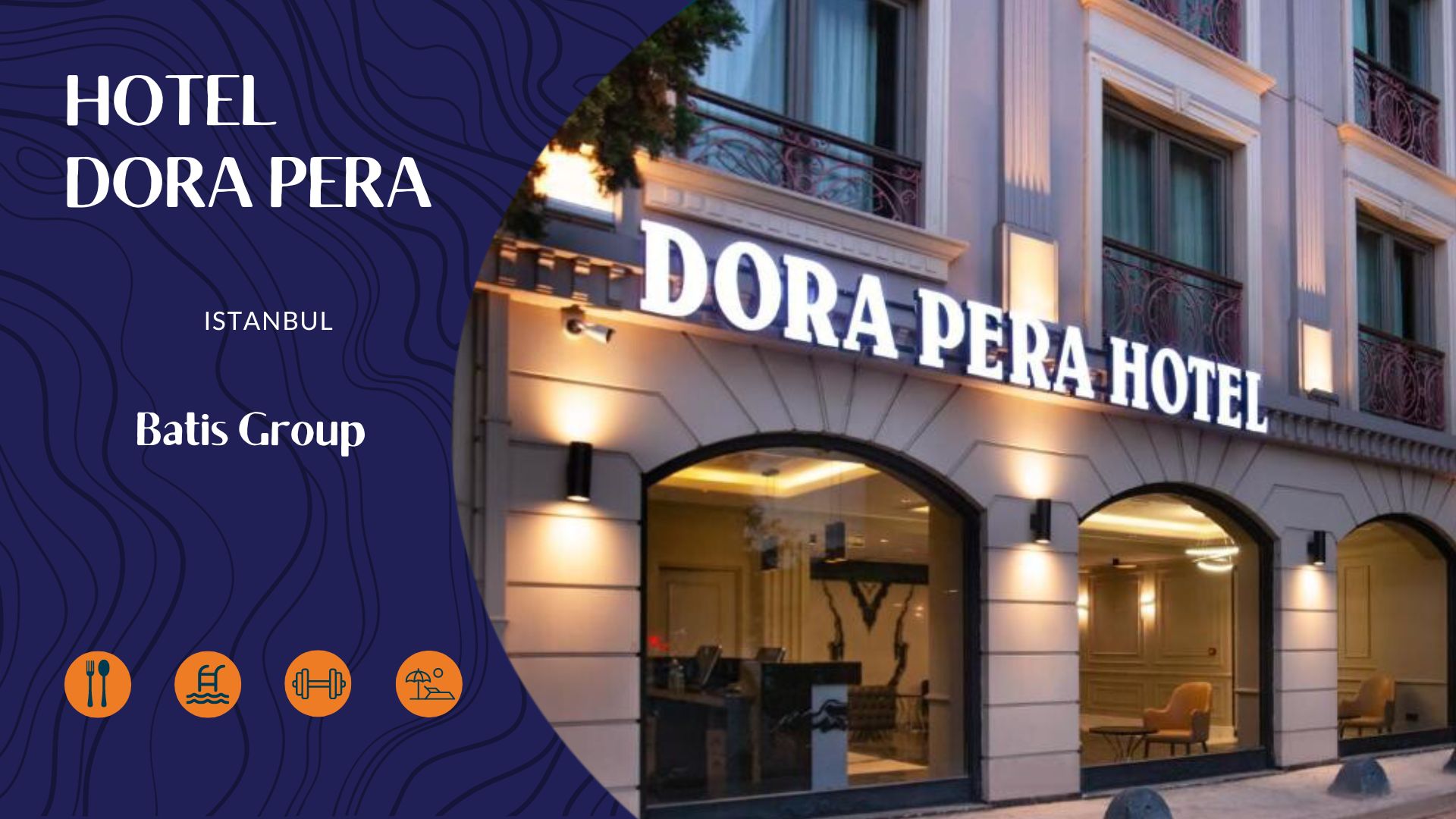 هتل دوراپرا - DORA PERA HOTEL